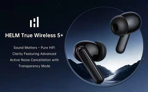 HELM True Wireless 5+ Advanced Noise Cancelling Edition